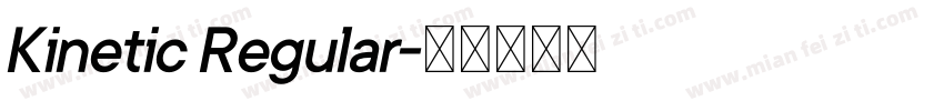 Kinetic Regular字体转换
